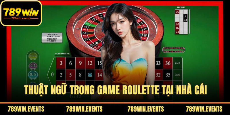 Thuật ngữ trong game roulette tại nhà cái